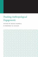Tracking anthropological engagements /