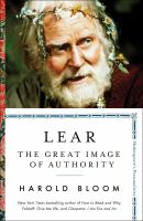 Lear : the great image of authority /