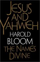 Jesus and Yahweh : the names divine /