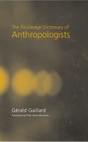 The Routledge dictionary of anthropologists /
