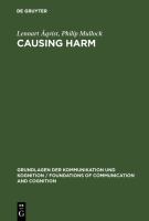 Causing Harm : a Logico-Legal Study.