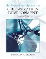 An experiential approach to organization development / Donald R. Brown.