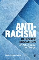 Anti-Racism in Higher Education : An Action Guide for Change