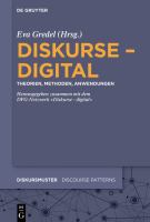 Diskurse - digital : Theorien, Methoden, Anwendungen /