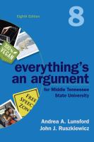 Everything's an argument : for Middle Tennessee State University / Andrea A. Lunsford.