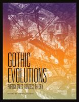 Gothic Evolutions: Poetry, Tales, Context, Theory