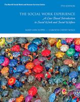 Social work experience : a case-based introduction to social work and social welfare / Mary Ann Suppes