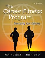 The career fitness program : exercising your options / Diane Sukiennik.