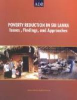 Poverty reduction in Sri Lanka : issues, findings, and approaches.