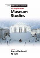 A companion to museum studies /