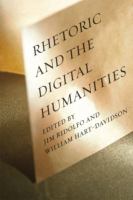Rhetoric and the digital humanities /