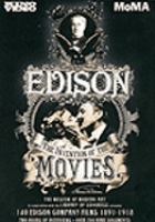 Edison : The Invention of the movies
