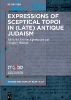 Expressions of Sceptical Topoi in (Late) Antique Judaism /