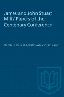 James and John Stuart Mill : papers of the centenary conference /