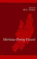 Merleau-Ponty vivant /