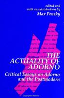 The actuality of Adorno : critical essays on Adorno and the postmodern /
