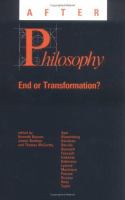 After philosophy : end or transformation? /