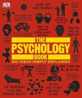 The psychology book : big ideas simply explained.