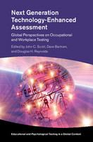 Next generation technology-enhanced assessment : global perspectives on occupational and workplace testing /