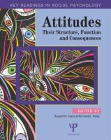Attitudes : key readings : their structure, function, and consequences /