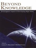 Beyond knowledge extracognitive aspects of developing high ability /
