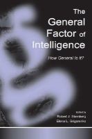 The general factor of intelligence : how general is it? /
