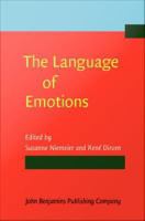 The language of emotions : conceptualization, expression, and theoretical foundation /