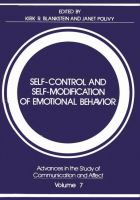 Self-control and self-modification of emotional behavior /