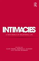 Intimacies : a new world of relational life /