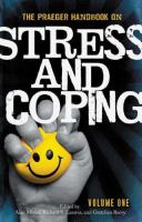 The Praeger handbook on stress and coping /