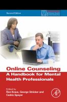 Online counseling : a handbook for mental health professionals /