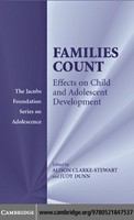 Families count : effects on child and adolescent development /