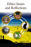 Ethics issues and reflections /