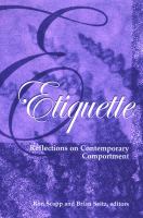 Etiquette Reflections on Contemporary Comportment /