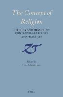 The concept of religion : defining and measuring contemporary beliefs and practices /