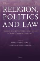 Religion, politics and law : philosophical reflections on the sources of normative order in society /