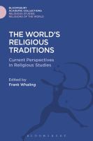 The World's religious traditions : current perspectives in religious studies : essays in honour of Wilfred Cantwell Smith /
