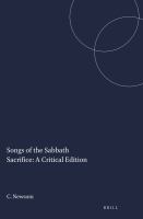 Songs of the Sabbath sacrifice : a critical edition /