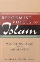 Reformist voices of Islam : mediating Islam and modernity /