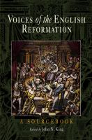 Voices of the English Reformation : a sourcebook /