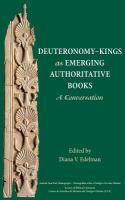 Deuteronomy-Kings as emerging authoritative books : a conversation /