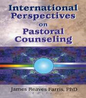 International perspectives on pastoral counseling /