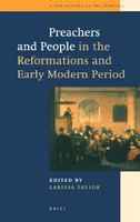 Preachers and people in the reformations and early modern period /