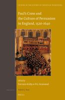 Paul's Cross and the culture of persuasion in England, 1520-1640 /