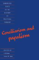Conciliarism and papalism /