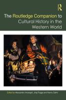 The Routledge companion to cultural history in the Western world /
