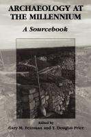 Archaeology at the millennium : a sourcebook /
