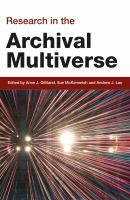 Research in the archival multiverse /