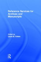 Reference services for archives and manuscripts /