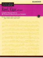 Ravel, Elgar and more complete bassoon & contrabassoon  parts to 46 orchestral masterworks on CD-ROM.